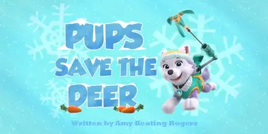 Pups Save the Deer