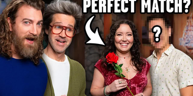 Letting Rhett and Link Pick My Boyfriend