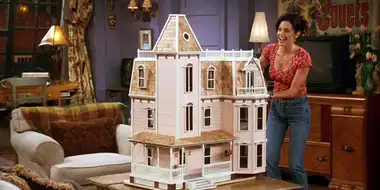 The One with the Dollhouse