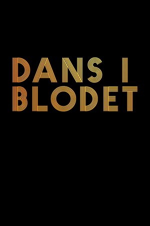 Dans i blodet