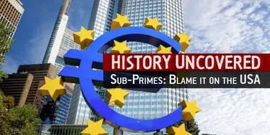 Sub-Primes - Blame it on the USA?