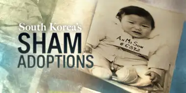 South Korea's Sham Adoptions