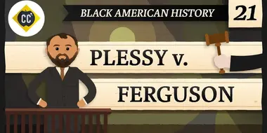 Plessy v Ferguson and Segregation