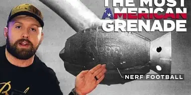 Anti-tank Nerf Football Grenade - Yes, It's Real!