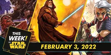 Obi-Wan Kenobi Comic Coming Soon, the Mandalorian is Back, and More!