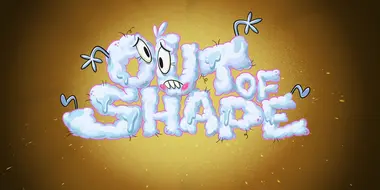Out of Shape