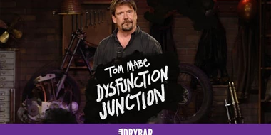 Tom Mabe: Dysfunction Junction