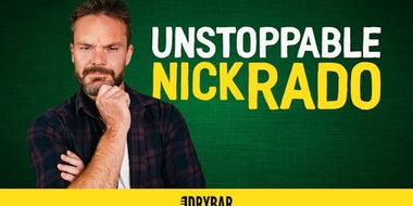 Nick Rado: Unstoppable