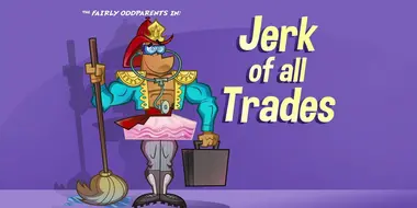 Jerk of All Trades