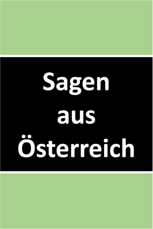 Sagen aus Österreich