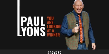 Paul Lyons: You Are Looking at a Winner