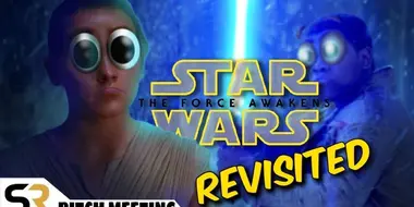 The Force Awakens Pitch Meeting - Revisited!