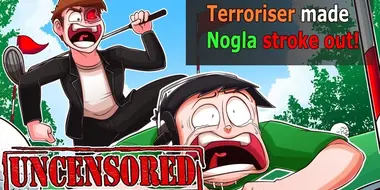 I bullied Nogla back in Golf It! (UNCENSORED)