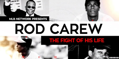 Rod Carew: The Fight of His Life