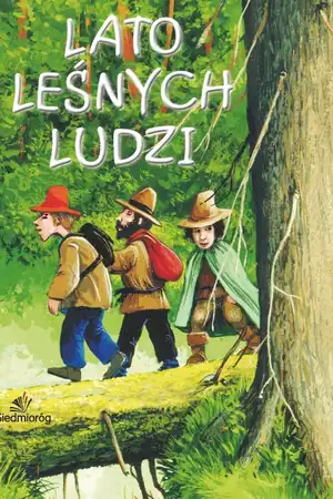 Lato leśnych ludzi