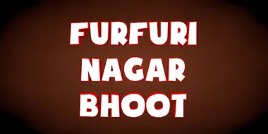 Funfuri Nagar Bhoot