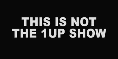 Not The 1UP Show: Broken Pixels, Logitech remote for Xbox 360, and Red vs Blue at FanimeCon