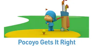 Pocoyo Gets It Right