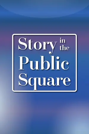 Story in the Public Square