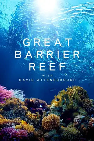 Great Barrier Reef with David Attenborough