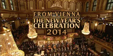 From Vienna: The New Year's Celebration 2014