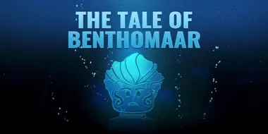 The Tale of Benthomaar