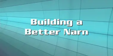 Building a Better Narn