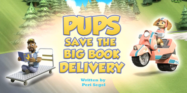 Pups Save the Big Book Delivery