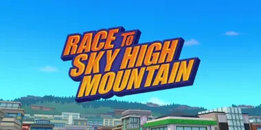 Race to Sky High Mountain