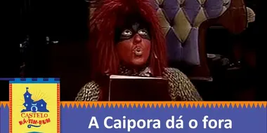 A Caipora Dá O Fora