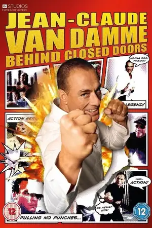 Jean-Claude Van Damme: Behind Closed Doors