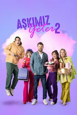 Aşkımız Yeter