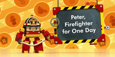 Peter, Firefighter for One Day