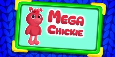 Mega Chickie