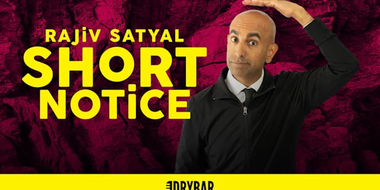 Rajiv Satyal: Short Notice