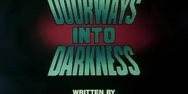 Doorways into Darkness