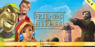 False Heroes