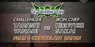 Sakai vs Tadashi Yanagi (Pear & Chocolate Battle)