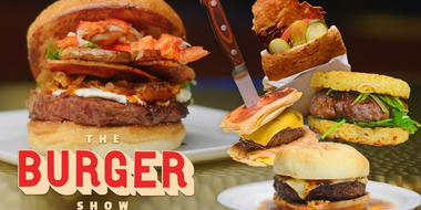 The 5 Craziest Burgers from The Burger Show