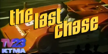 The Last Chase