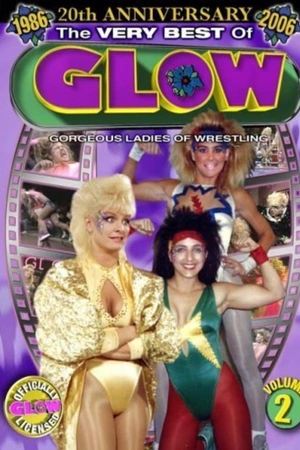 G.L.O.O.W. Gorgeous Ladies of Outrageous Wrestling