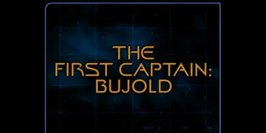 The First Captain Bujold (Season 1)