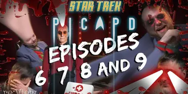 Star Trek: Picard Season 2, Episodes 6, 7, 8, and 9