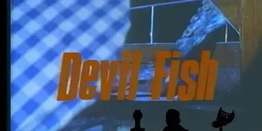 Devil Fish