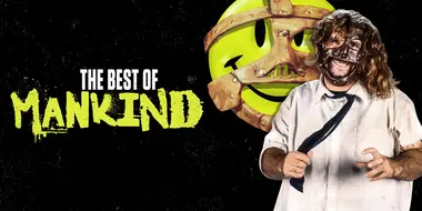 The Best of WWE: Best of Mankind