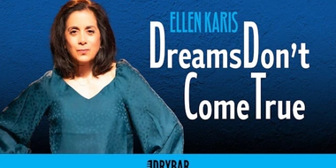 Ellen Karis: Dreams Don't Come True