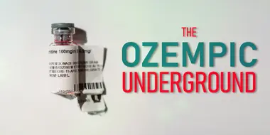 The Ozempic Underground