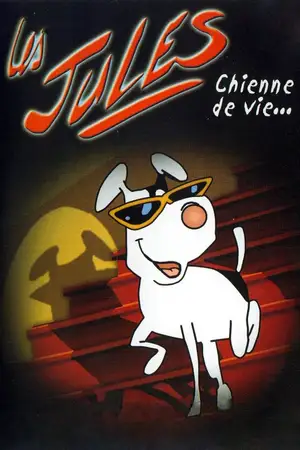 Les Jules : Chienne de vie…