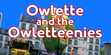 Owlette and the Owletteenies