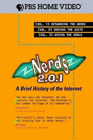 Nerds 2.0.1: A Brief History of the Internet